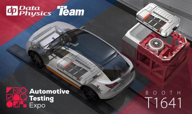 See you at Automotive Testing Expo – North America – Booth T1641 October 27-29, 2026 Vibe Credit Union Showplace, Novi, Michigan, United States The NVT Group companies Data Physics Corporation and Team Corporation will be exhibiting together in Booth T1641. Whether refining next-generation electric vehicles or enhancing ride comfort, Data Physics and Team Corporation deliver the testing equipment and engineering expertise needed to bring innovations from concept to road — faster and with greater confidence.